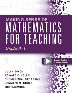 Front cover_MAKING SENSE OF MATHEMATICS FOR TEACHING GRADES 3?5