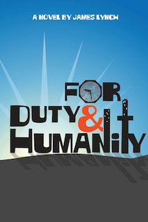 Couverture_For Duty and Humanity