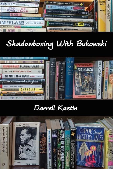 Front cover_Shadowboxing With Bukowski