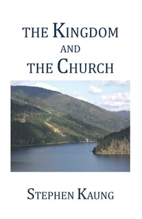 Front cover_The Kingdom and the Church