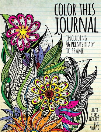 Color This Journal: Anti-stress Therapy For Adults