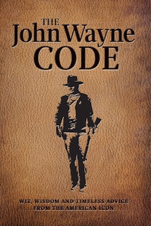 Front cover_The John Wayne Code