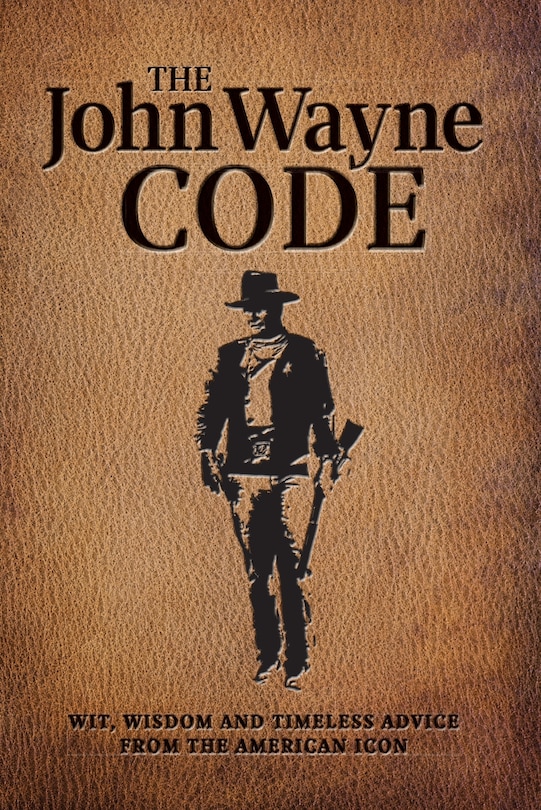 Front cover_The John Wayne Code
