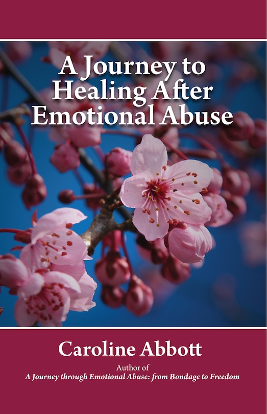 Front cover_A Journey To Healing After Emotional Abuse