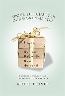 Front cover_Above The Chatter, Our Words Matter