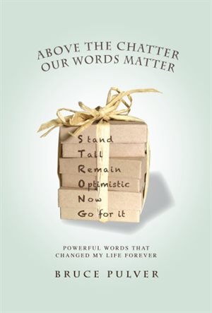 Front cover_Above The Chatter, Our Words Matter