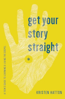 Couverture_Get Your Story Straight