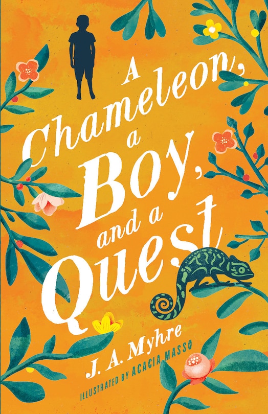 Front cover_A Chameleon, a Boy, and a Quest