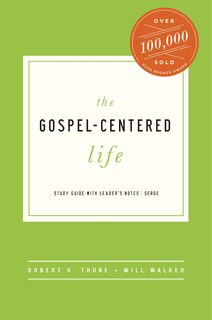 Front cover_The Gospel-Centered Life