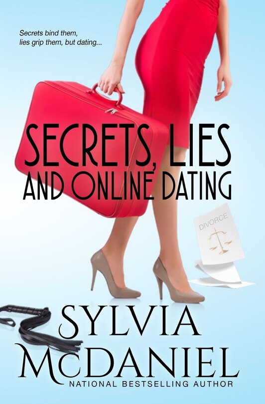 Front cover_Secrets, Lies, and Online Dating