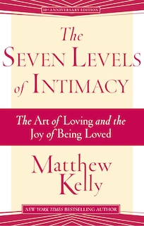 Front cover_The Seven Levels Of Intimacy