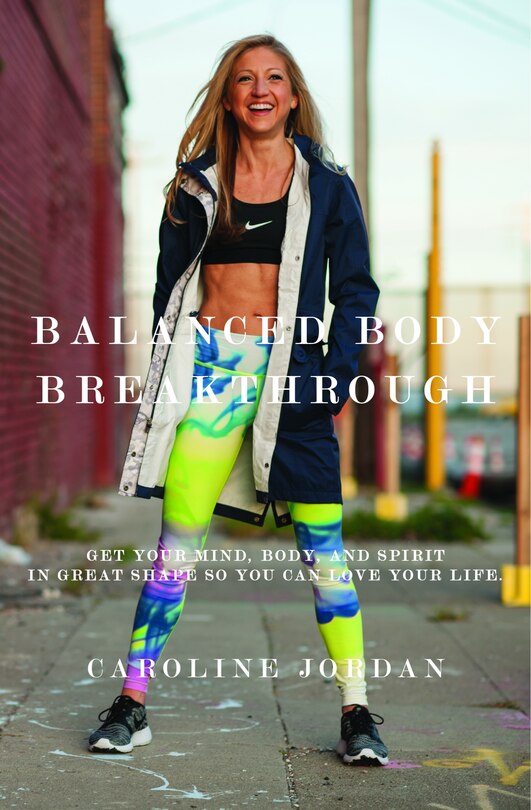 Front cover_Balanced Body Breakthrough
