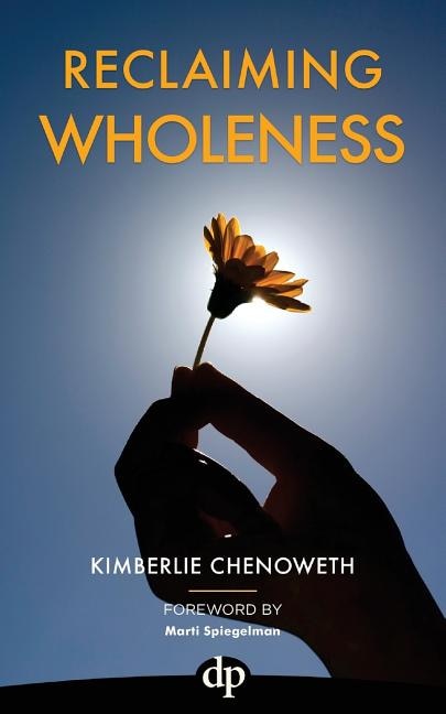 Reclaiming Wholeness: Letting Your Light Shine Even If You're Scared to Be Seen