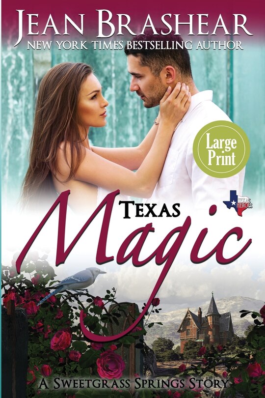 Front cover_Texas Magic (Large Print Edition)