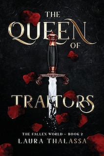 Front cover_The Queen of Traitors (The Fallen World Book 2)