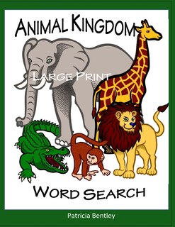 Front cover_Animal Kingdom Large Print Word Search