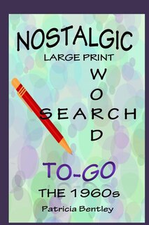 Couverture_Nostalgic Large Print Word Search To-Go