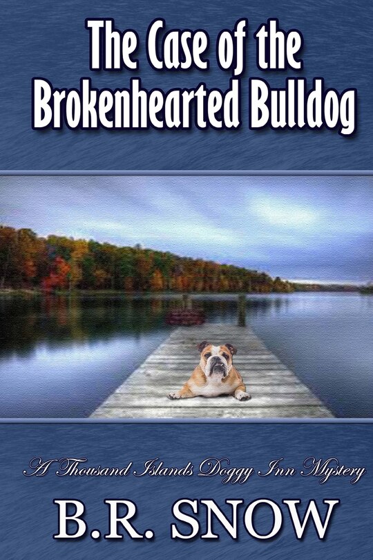 Couverture_The Case of the Brokenhearted Bulldog