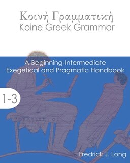 Front cover_Koine Greek Grammar