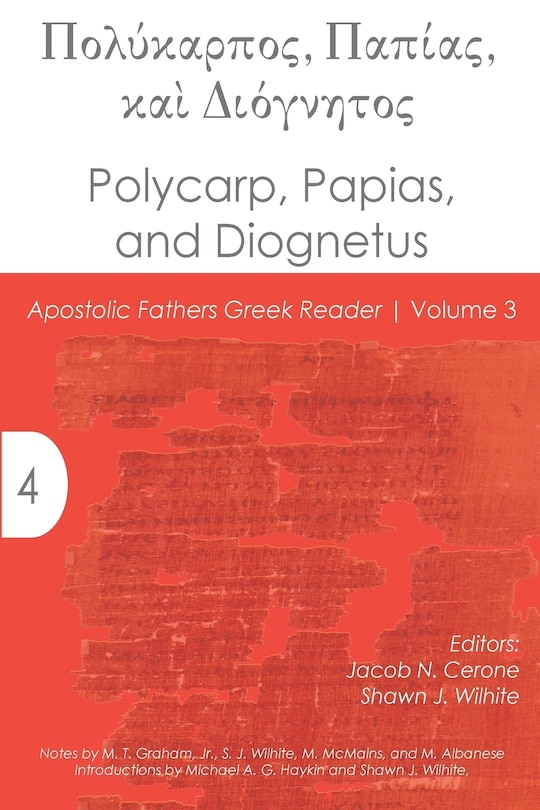 Polycarp, Papias, and Diognetus