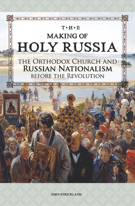 Couverture_The Making of Holy Russia