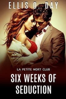 Couverture_Six Weeks of Seduction