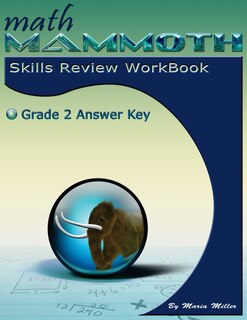 Front cover_Math Mammoth Grade 2 Skills Review Workbook Answer Key