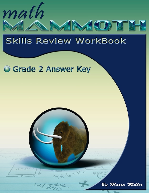 Front cover_Math Mammoth Grade 2 Skills Review Workbook Answer Key