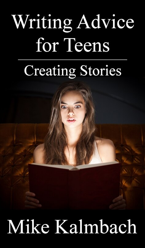 Front cover_Writing Advice for Teens