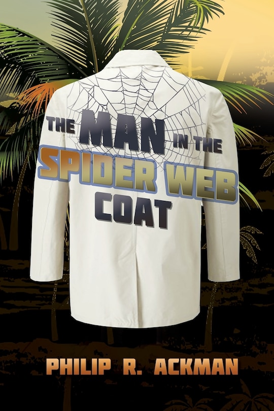 Front cover_The Man in The Spider Web Coat