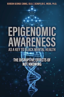 Couverture_Epigenomic Awareness as a Key to Black Mental Health
