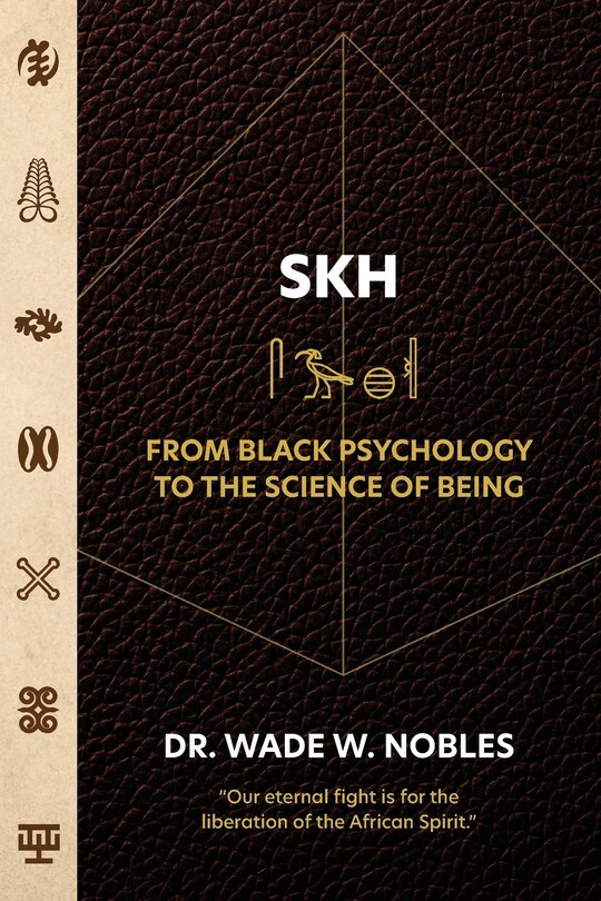 Couverture_SKH, From Black Psychology to the Science of Being