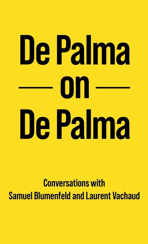 Front cover_De Palma on De Palma