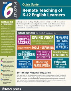 Couverture_The 6 Principles Quick Guide: Remote Teaching of K&ndash;12 English Learners
