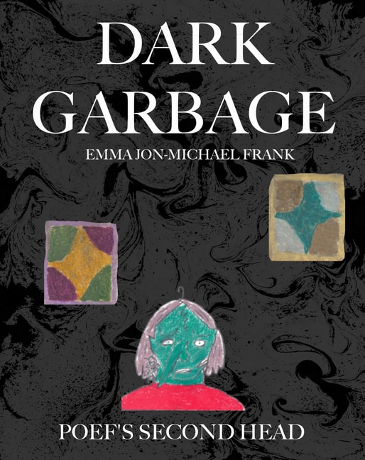 Couverture_Dark Garbage & Poef's Second Head