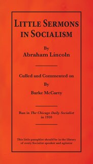 Couverture_Little Sermons In Socialism by Abraham Lincoln
