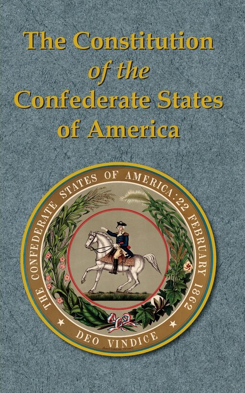 Couverture_The Constitution of the Confederate States of America