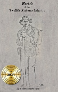 Front cover_Sketch of the Twelfth Alabama Infantry