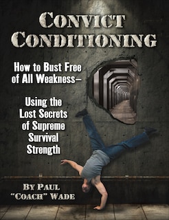 Front cover_Convict Conditioning