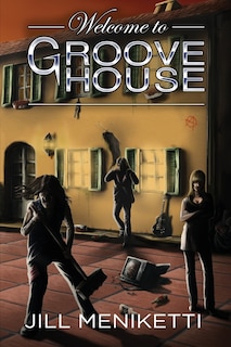 Couverture_Welcome to Groove House