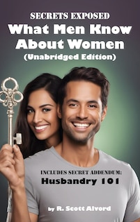 Couverture_Secrets Exposed - What Men Know about Women (Unabridged Edition)