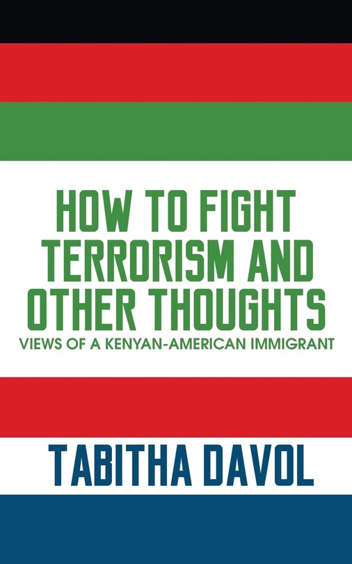 Front cover_How to Fight Terrorism and Other Thoughts