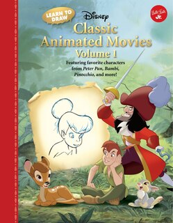 Couverture_Learn to Draw Disney Classic Animated Movies Vol. 1