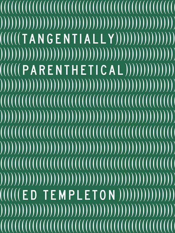 Front cover_Ed Templeton: Tangentially Parenthetical