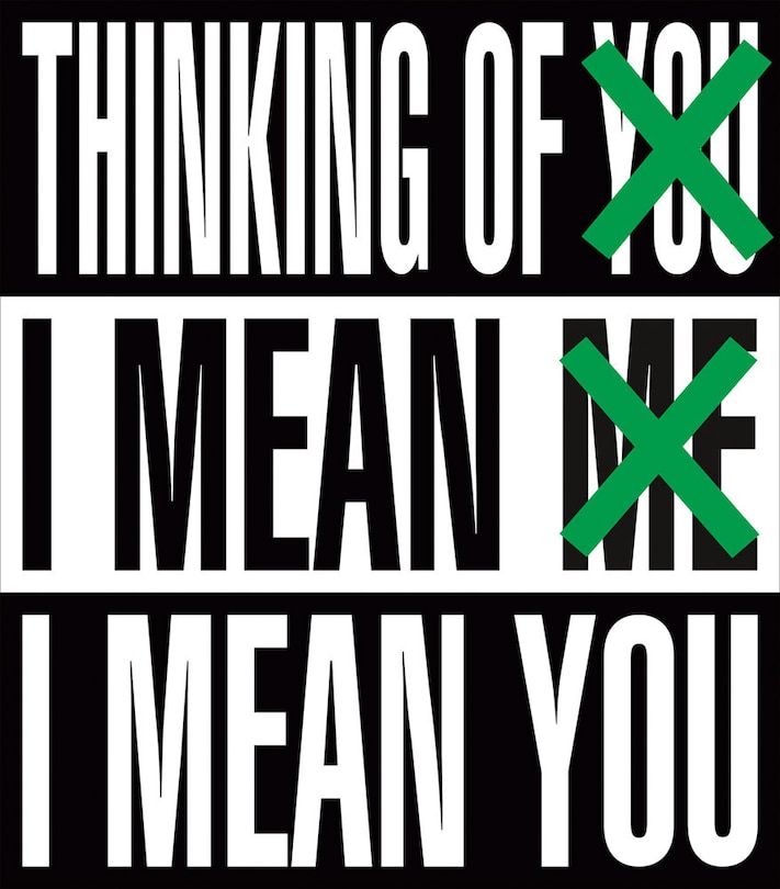 Front cover_Barbara Kruger: Thinking Of You. I Mean Me. I Mean You
