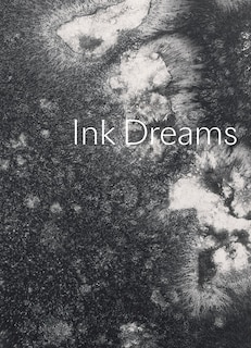 Couverture_Ink Dreams: Selections From The Fondation Ink Collection