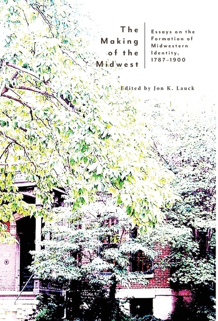 Couverture_The Making of the Midwest