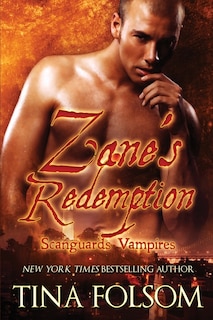 Front cover_Zane's Redemption (Scanguards Vampires #5)