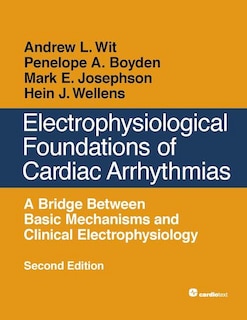 Couverture_Electrophysiological Foundations of Cardiac Arrhythmias