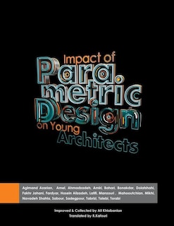 Impact of parametric design on young Architects